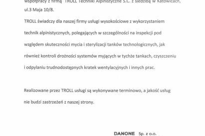 Danone Sp. z o.o. - inspekcja pod wzgledem skuteczności mycia i sterylizacji tanków technologicznych, kontrola drożności systemów myjących, czyszczenie i odpylanie trudno dostępnych kratek wentylacyjnych, i innych prac.
