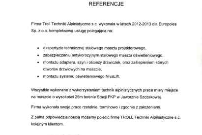 Europoles - ekspertyza techniczna; zabezpieczenie antykorozyjne; montaż adaptera, szyn i ościeży drzwiczek; montaż systemu oświetlenia NivaLift.